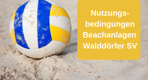 Nutzungsbedingungen Beachanlage Walddörfer SV