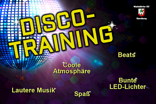 Disco-Training im Walddörfer SV