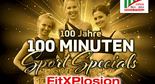 100 Jahre - 100 Minuten: FitXPlosion