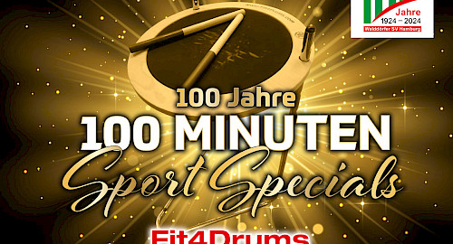 100 Jahre - 100 Minuten: Fit4Drums