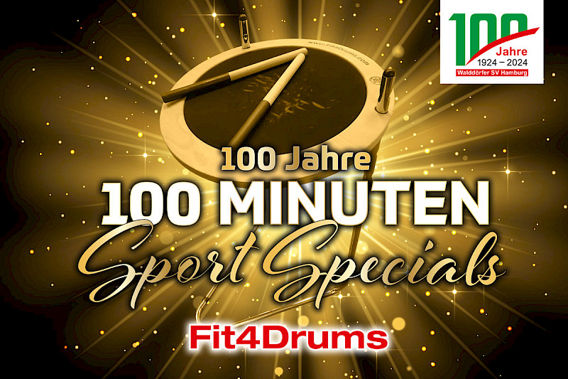 100 Jahre - 100 Minuten: Fit4Drums