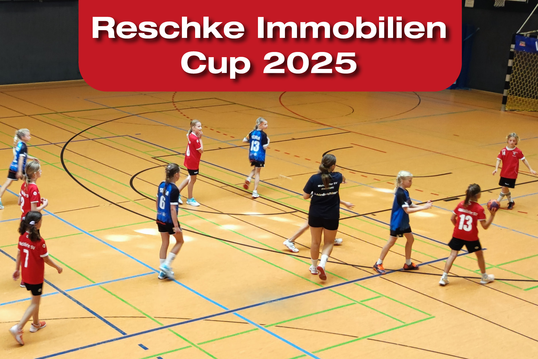 Reschke Immobilien Cup 2025 | Handball | Walddörfer SV