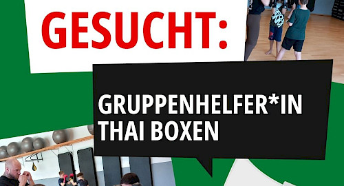 Gruppenhelfer (m/w/d) für Kindergruppe Thai Boxen gesucht!
