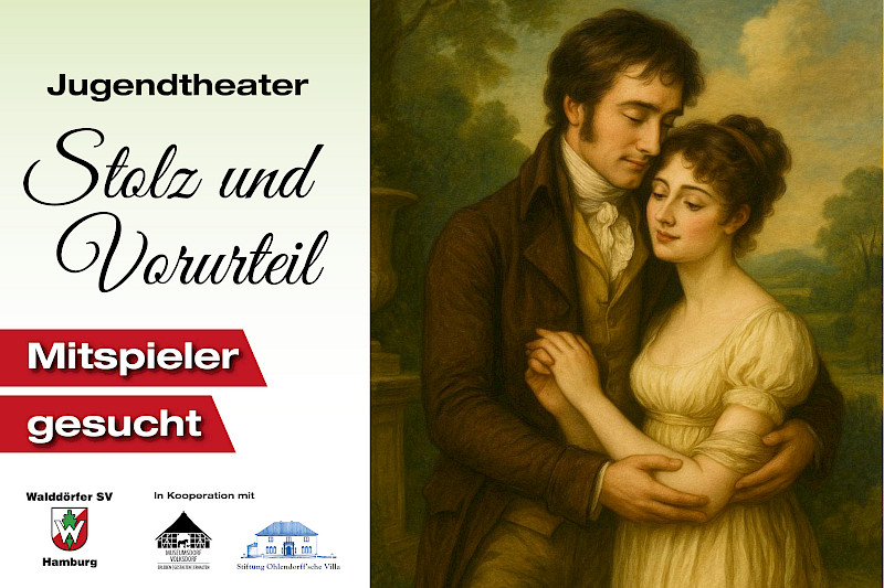 Walddörfer SV - Jugendtheaterprojekt "Stolz und Vorurteil"