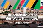 Olympische und Paralympische Spiele in Hamburg – Wir sind dafür!