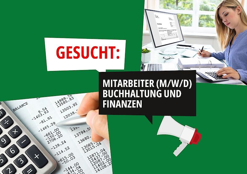Gesucht: Mitarbeiter (m/w/d) Buchhaltung und Finanzen